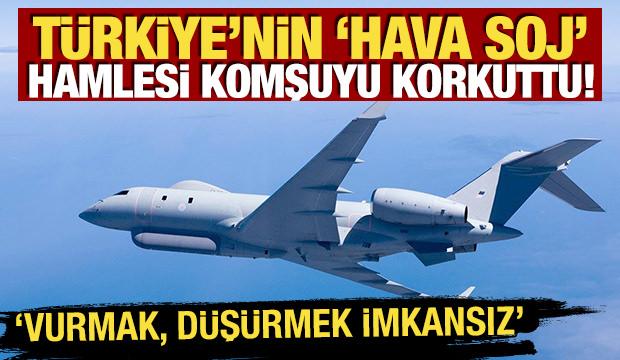 Türkiye'nin 'HAVA SOJ' hamlesi komşuyu korkuttu! 'Vurmak, düşürmek imkansız'