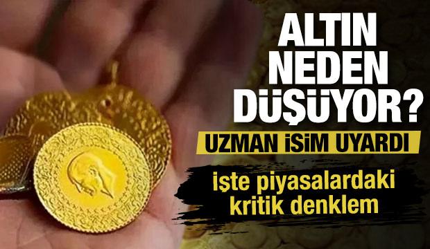 Uzman isim uyardı: Altın neden düşüyor? İşte piyasalardaki kritik denklem