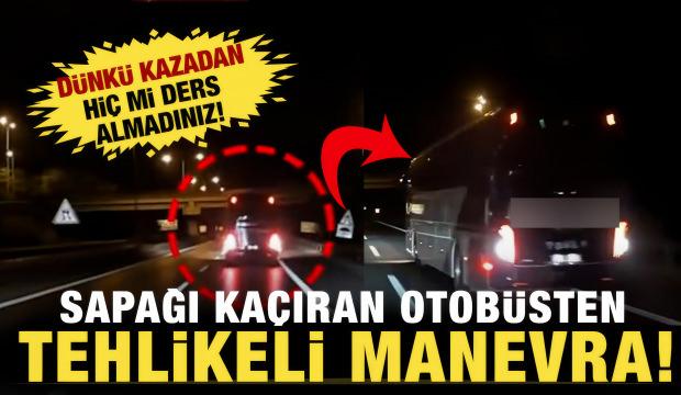 Otoyolda sapağı ka&ccedil;ıran otob&uuml;s yine geri geri ilerledi