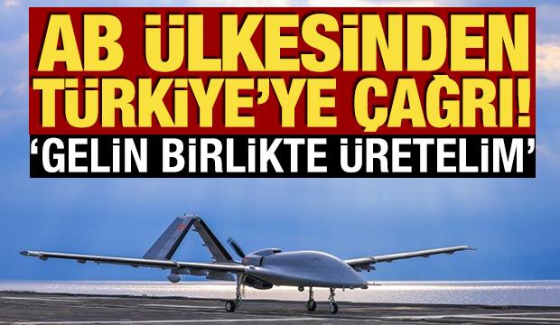 AB ülkesinden Türkiye'ye çağrı! 'Gelin birlikte üretelim'