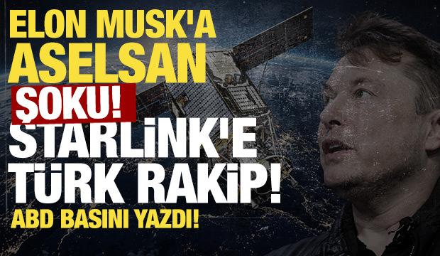 ABD basını yazdı: Starlink'e T&uuml;rk rakip! Elon Musk'a ASELSAN şoku!