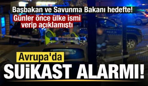 Avrupa'da suikast alarmı! Başbakan ve savunma bakanına tehdit! Ülke ismi verip uyarmıştı
