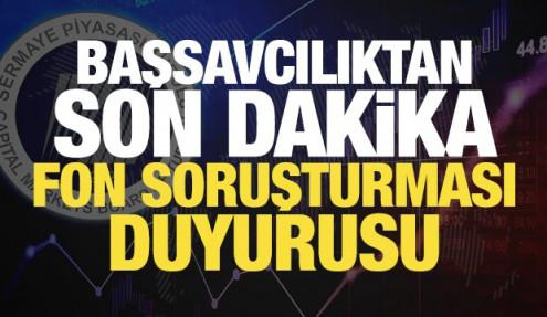 Başsavcılıktan son dakika fon soruşturması duyurusu! Mal varlığı iddialarına yanıt