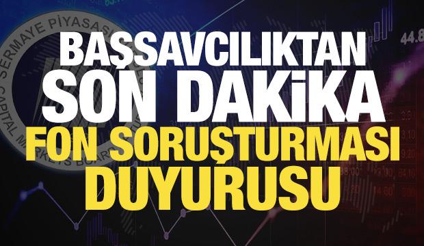 Başsavcılıktan son dakika fon soruşturması duyurusu! Mal varlığı iddialarına yanıt