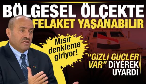 Denkleme Mısır da giriyor! Muhammed es-Semadi: B&ouml;lgesel &ouml;l&ccedil;ekte felaket yaşanabilir