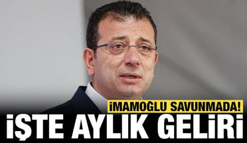 Ekrem İmamoğlu aylık gelirini açıkladı!