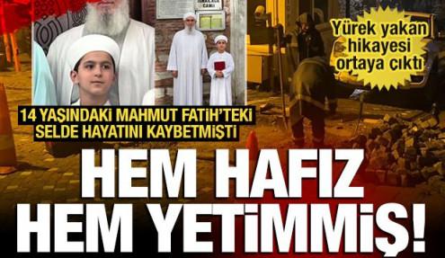 Hem hafız hem yetim! Sağanakta can veren 14 yaşındaki Mahmut'un hikayesi yürek yaktı