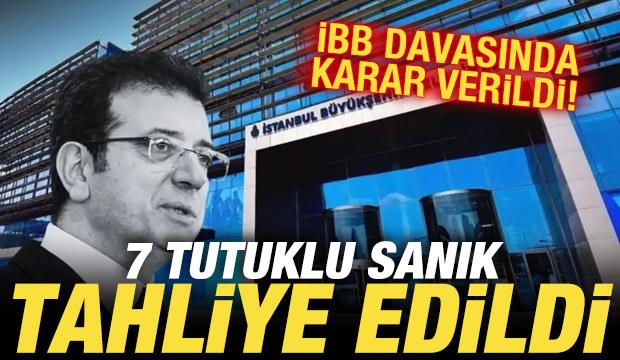 İBB davasında son dakika kararı: 7 tutuklu sanık tahliye edildi!