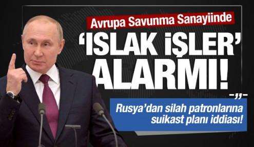 Kanlı infaz iddiası! Rusya'nın hedefinde Avrupa'daki savunma sanayii yöneticileri var