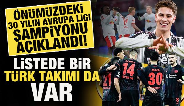 &Ouml;n&uuml;m&uuml;zdeki 30 yılın Avrupa Ligi şampiyonu a&ccedil;ıklandı! Listede bir T&uuml;rk takımı da var