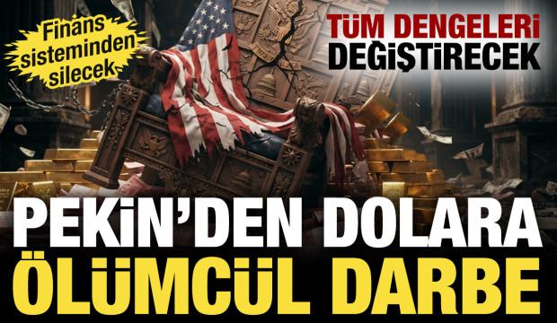  Pekin’den dengeleri değiştirecek plan! Dolara ölümcül darbe: Finans sisteminden silecek