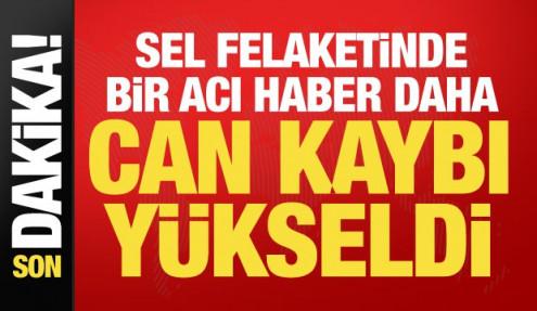 Sel felaketinde kahreden haber: Bir kişinin daha cansız bedeni bulundu