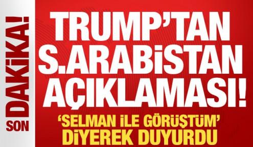 Trump'tan Suudi Arabistan açıklaması! 'Husilerin tavrı çok kötü'