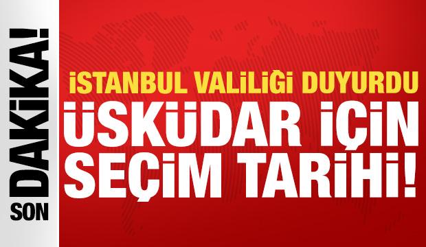 Üsküdar için seçim tarihi açıklandı!