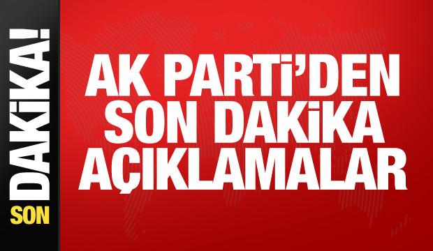 AK Parti Sözcüsü Çelik'ten önemli açıklamalar