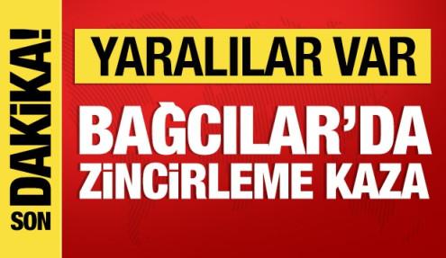 Bağcılar'da zincirleme kaza; yaralılar var