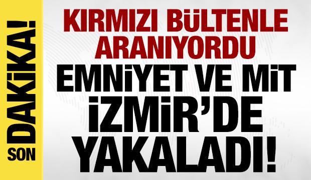 Bakanlık duyurdu: Uluslararası seviyede aranan şahıs, İzmir'de yakalandı!