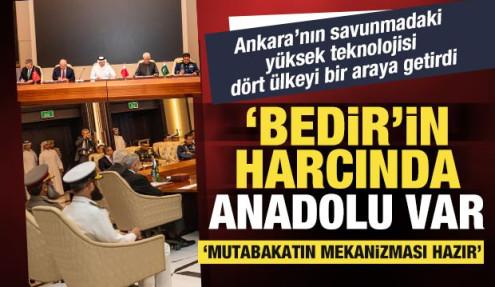 Bedir'in harcında Anadolu var: Ankara'nın savunma gücü dört ülkeyi buluşturdu