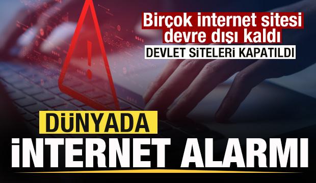 D&uuml;nyada internet alarmı! Bir&ccedil;ok internet sitesi devre dışı kaldı