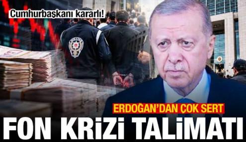 Cumhurbaşkanı kararlı! Erdoğan'dan çok sert fon talimatı