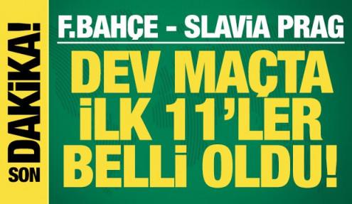 Fenerbahçe - Slavia Prag! İlk 11'ler belli oldu