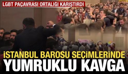LGBT propagandası İstanbul Barosu seçimlerini gerdi: Yumruklar havada uçuştu