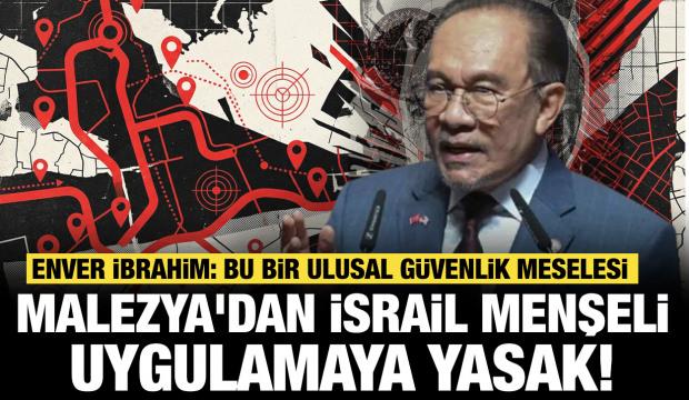 Malezya'dan İsrail menşeli uygulamaya yasak: Enver İbrahim ulusal güvenlik meselesi dedi