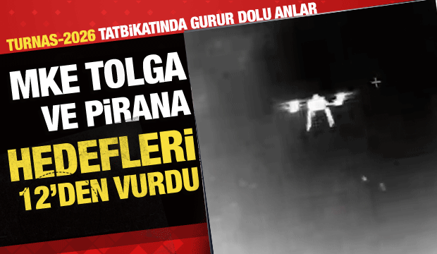 MKE TOLGA ve PİRANA sistemleri hedefleri tam isabetle imha etti