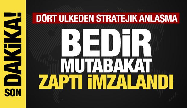 Son dakika... Bedir Mutabakat Zaptı imzalandı