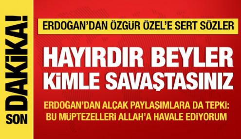 Son Dakika: Cumhurbaşkanı Erdoğan'dan önemli mesajlar