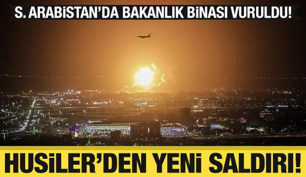 Son dakika...Husilerden Suudi Arabistan'a yeni saldırı! Hedefte bakanlık binası var
