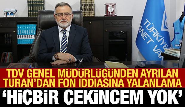 TDV Genel Müdürlüğü görevinden ayrılan İzani Turan'dan açıklama: Hiçbir çekincem yok