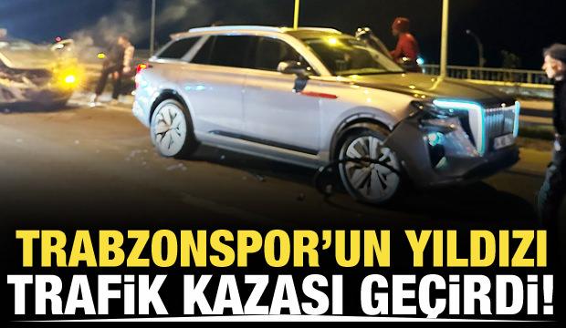 Trabzonspor'un yıldızı trafik kazası geçirdi!