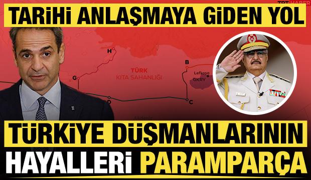T&uuml;rkiye d&uuml;şmanlarının hayalleri parampar&ccedil;a: Tarihi anlaşmaya giden yol