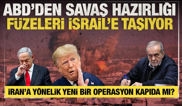 ABD'den İsrail'e dev sevkiyat: İran'a yönelik yeni bir operasyonun habercisi mi?