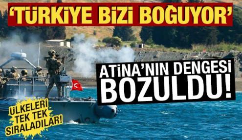 Atina'nın dengesi bozuldu! 'Türkler bizi boğuyor'