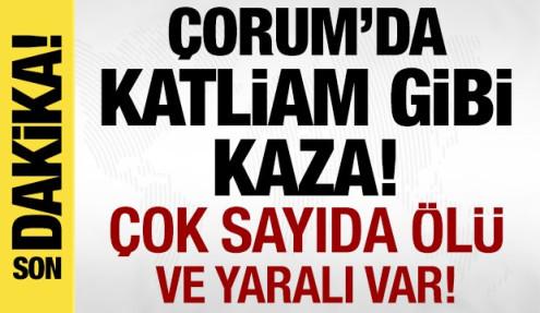 Çorum'da katliam gibi kaza: 4 ölü, 2 yaralı!