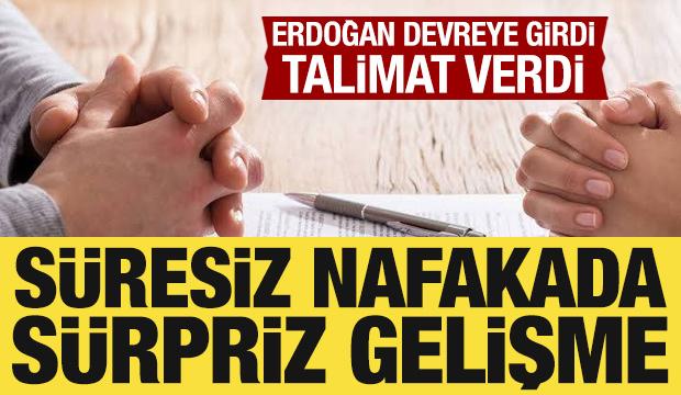 Cumhurbaşkanı Erdoğan, süresiz nafaka için talimat verdi: Yeni formüller masada!