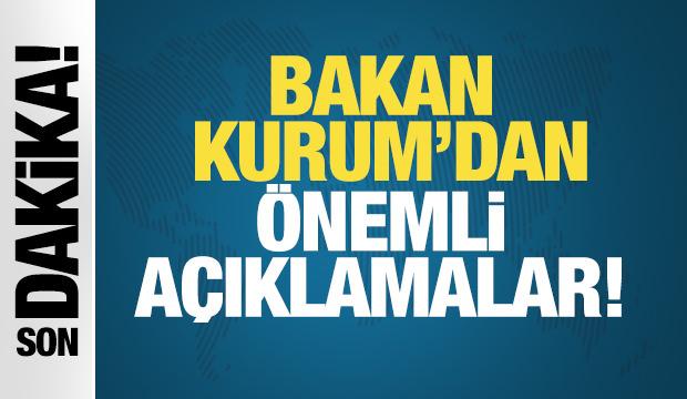 Son Dakika: Bakan Kurum'dan önemli açıklamalar!