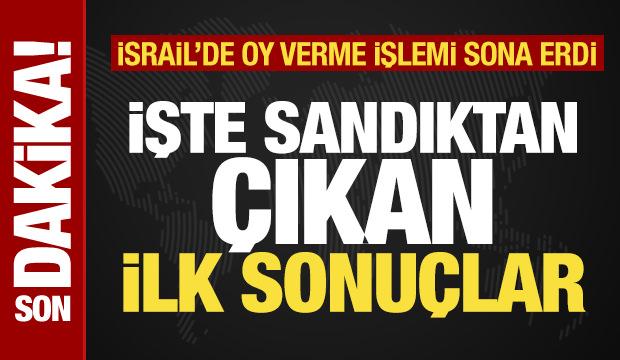 Son dakika: İsrail'de oy kullanma işlemi sona erdi! İşte sandıktan çıkan ilk sonuçlar
