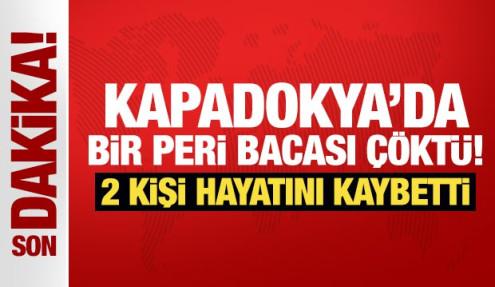 Son dakika: Kapadokya'da bir peri bacası çöktü! İki kişi hayatını kaybetti