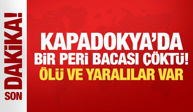 Son dakika: Kapadokya'da bir peri bacası çöktü! Ölü ve yaralılar var