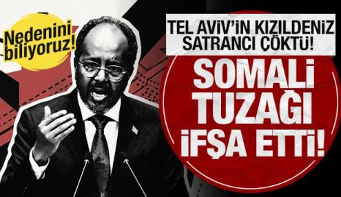 Tel Aviv’in Kızıldeniz satrancı çöktü! Somali tuzağı böyle ifşa etti: Nedenini biliyoruz!