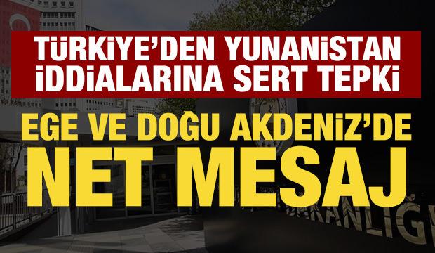 Türkiye'den Ege ve Doğu Akdeniz mesajı: Taviz vermeyiz!