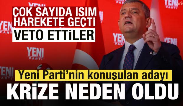 Yeni Parti'nin konuşulan adayı krize neden oldu! Çok sayıda isim harekete geçti!
