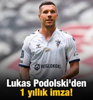 Lukas Podolski'den 1 yıllık imza!