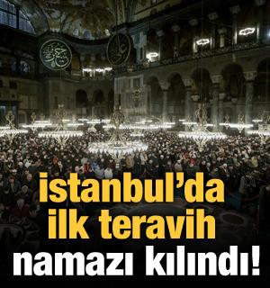 İstanbul'da ilk teravih namazı kılındı