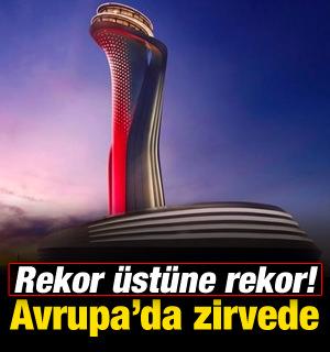 İstanbul Havalimanı, Avrupa'nın en yoğunu oldu