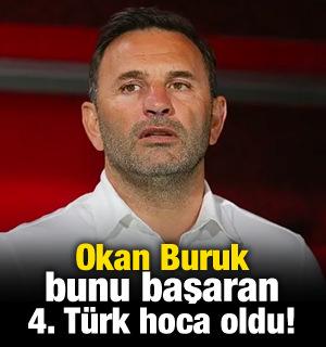 Okan Buruk bunu başaran 4. Türk hoca oldu!