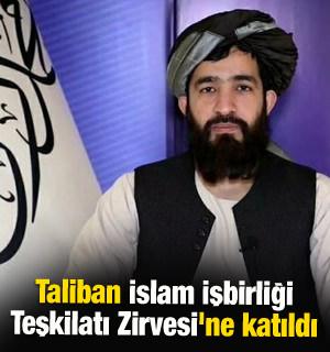 Taliban yönetimi, İslam İşbirliği Teşkilatı 15. Zirvesi'ne katıldı
